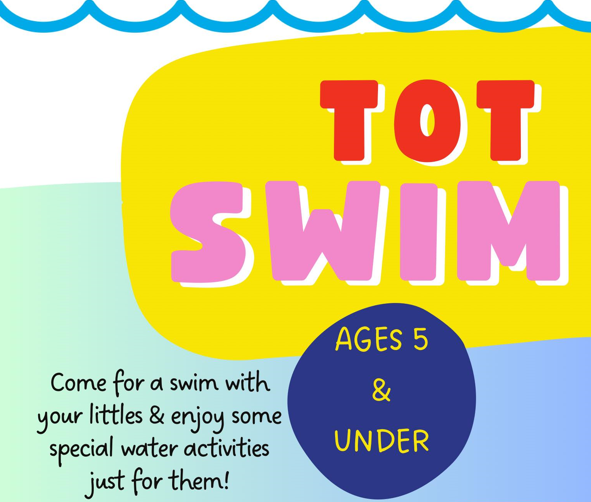 Tot Swim – July 13th and 21st, 2024